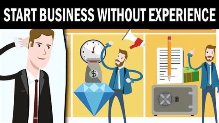 Is it possible to start a business without experience?