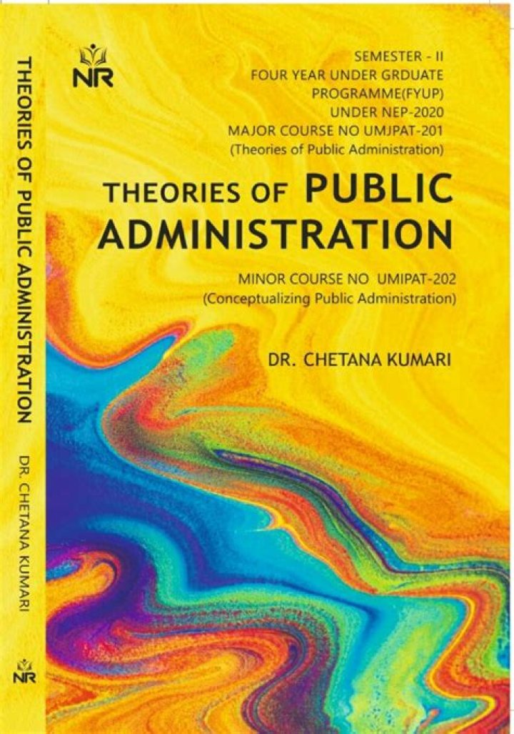 What are the theories of public administration?